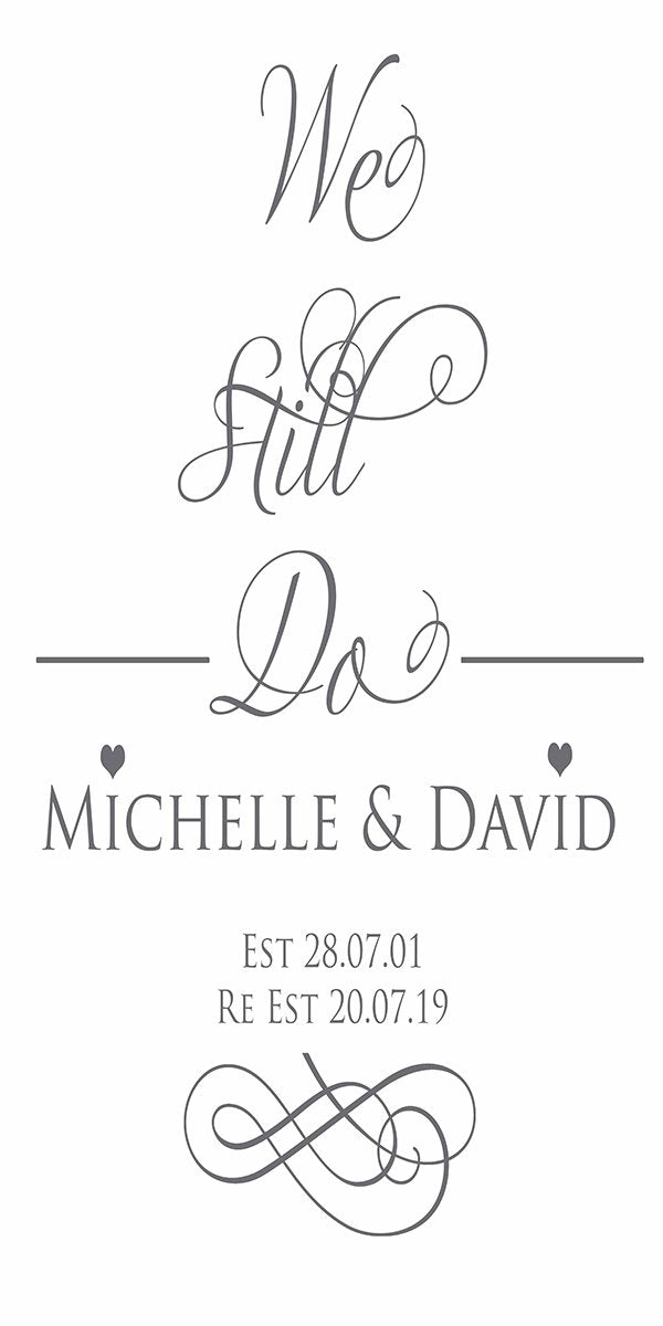 personalised Aisle Runner for vow reneal with the text we still do printed on it and personalised with your own details