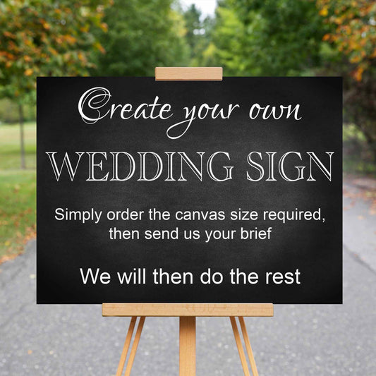 Wedding Welcome Sign - Design Your Own