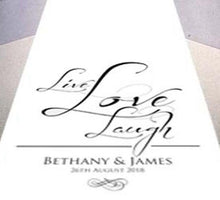 Load image into Gallery viewer, personalised wedding aisle runner live love laugh
