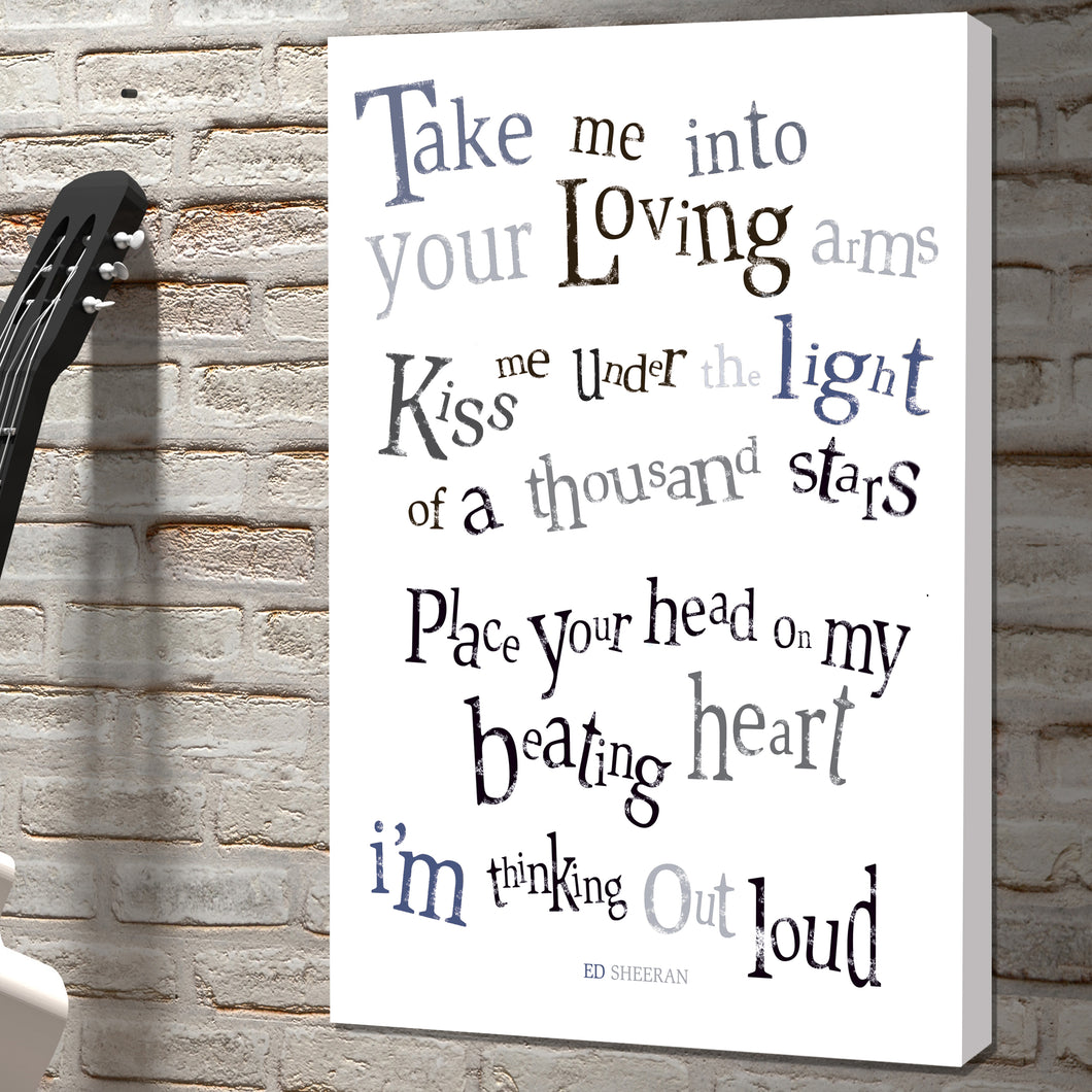 Portrait Art Canvas, Song Lyrics from Ed Sheeran - Thinking out Loud