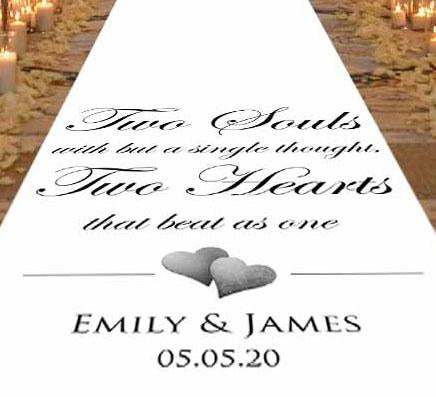 Two souls but with one single thought two hearts that beat as one personalised wedding aisle runner