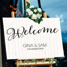Load image into Gallery viewer, Wedding Welcome Sign - Welcome from the Bride and Groom
