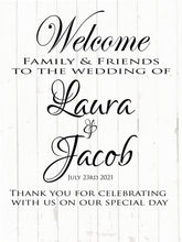 Load image into Gallery viewer, wedding welcome sign friends and family

